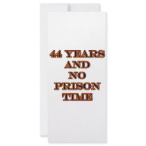 44 No prison time Rack Card