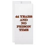 44 No prison time rack cards