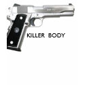 45 caliber, KILLER  BODY - Customized t-shirts