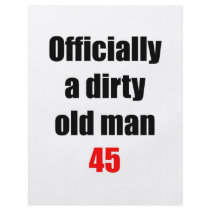 45  Dirty Old Man Flyer Design