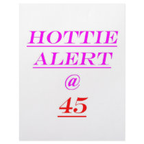 45 Hottie Alert letterhead by thatsabigbirthday4 45 Hottie Alert letterhead