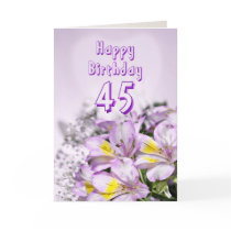 45th Birthday card with alstromeria lily flowers