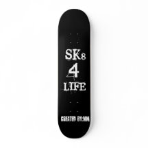 Sk8 For Life