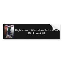 46935, High score... What does that mean? Did I... bumper stickers by Anneisonfire 46935, High score... What does that mean? Did I... bumper stickers