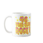 46 Year Olds Rock! (Pink) Mug
