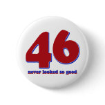 46 years button