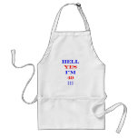 49 Hell yes! Aprons