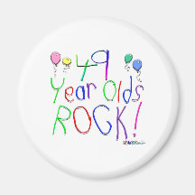 49 Year Olds Rock! Magnet