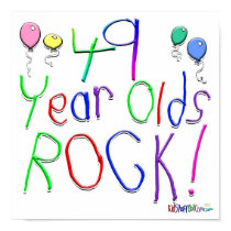 49 year Olds Rock ! posters