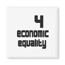 4 Economic Equality Square Magnet by diversityjustis 4 Economic Equality Square Magnet