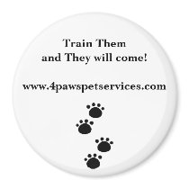 4_Paws_Logo, Train Them and They will come!www.... magnets by c4paws 4_Paws_Logo, Train Them and They will come!www.... magnets
