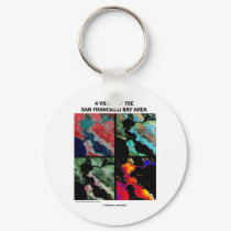 4 Views Of The Bay Area (Satellite Imagery) keychains