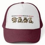 4 Wise Monkeys Trucker Hat