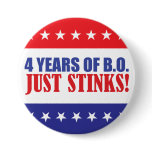 4 Years of BO Just Stinks! Pinback Buttons