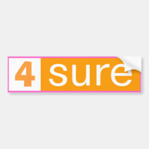 4SURE BUMPER STICKER