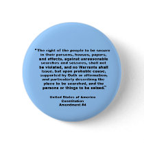 4th Amendment on Tshirts, Keychains, Mugs Pins