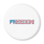 4th July - Independence Day - Freedom Flag Fridge Magnets