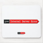 500 - Internal Server Error Mousepad
