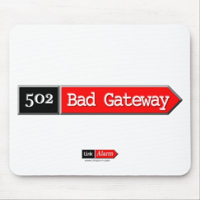 502 - Bad Gateway Mouse Pad by linkalarm