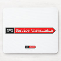 503 - Service Unavailable Mousepad