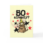 50 Already Birthday cards