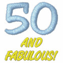 50 and Fabulous Embroidered Polo Shirt embroidered shirts by stitchshop 50 and Fabulous Embroidered Polo Shirt embroidered shirts