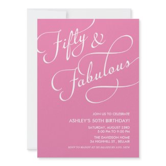 50 and Fabulous Invitations invitation