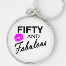 50 and Fabulous Key Chains