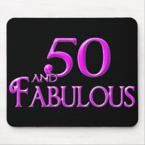 50 and FABULOUS Mousepad