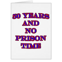 50 and no prison time card