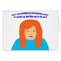 50 bites me in the ass cards