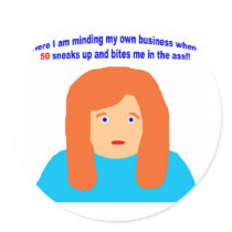 50 bites me in the ass round sticker