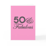 50 & Fabulous Gift Greeting Card