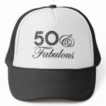 50 & Fabulous Gift Trucker Hat