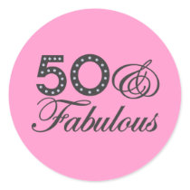 50 & Fabulous Gift Round Sticker