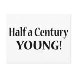50-Half A Century Young Post Cards