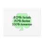 50% Irish 50% Swiss 100% Awesome Postcard