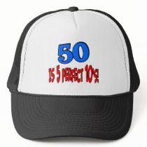 50 is 5 perfect 10s (BLUE) Hat