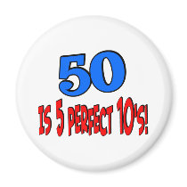50 is 5 perfect 10s (BLUE) magnets by Birthdaybash 50 is 5 perfect 10s (BLUE) magnets