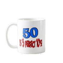 50 is 5 perfect 10s (BLUE) mugs
