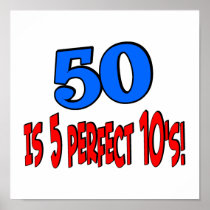 50 is 5 perfect 10s (BLUE) Print