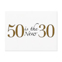 50 Is The New 30 postcards by worldsfair 50 Is The New 30 postcards