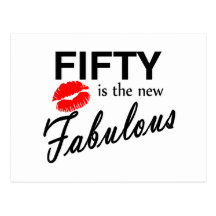 50 Is The New Fabulous Postcard