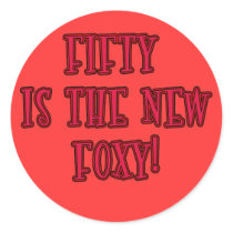 50 is the New Foxy Products stickers by BirthdayFun 50 is the New Foxy Products stickers