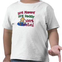 50% mommy 50% daddy 100% Cute t-shirts