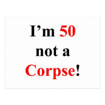 50 Not a Corpse! Postcards