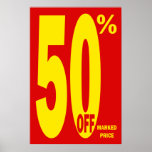 50 PERCENT OFF MARKED PRICE POSTER