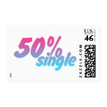 50 Percent Single - Funny Humour Comedy Joke Stamp