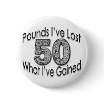 50 Pounds Lost Button