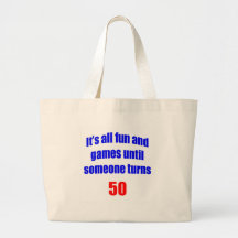 50 Someone turns 50 Tote Bag